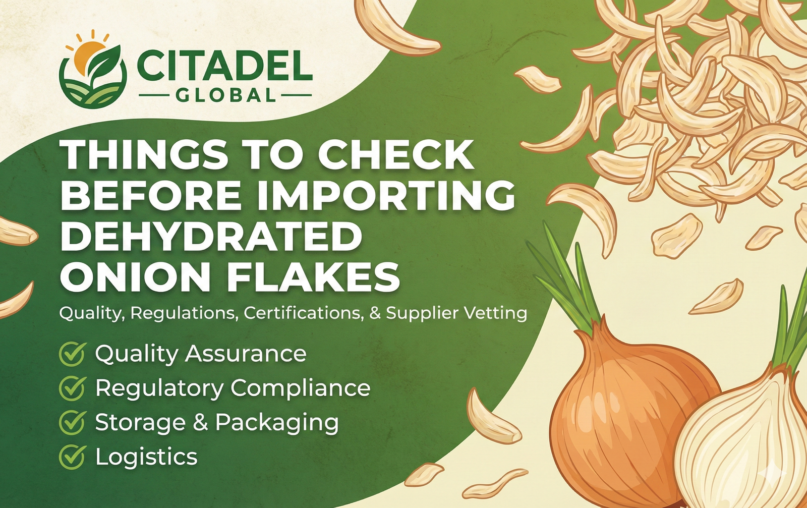 Things to Check Before Importing Dehydrated Onion Flakes